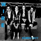 WIRE demos 1977 ....uk classic - pikkukuva 1