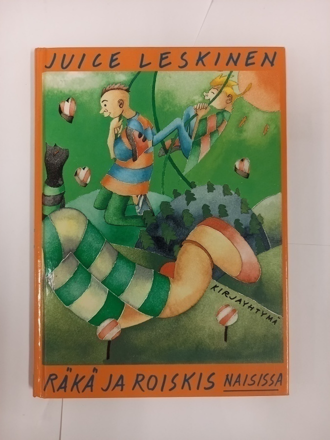Juice Leskinen: Räkä ja Roiskis naisissa