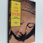 Mitchell Ginsberg : The far shore - Vipassana, The practi... - pikkukuva 1