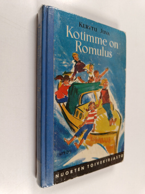 Kerttu Juva : Kotimme on Romulus