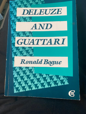 Deleuze and Guattari - Ronald Bogue