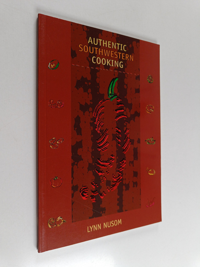 Authentic Southwestern Cooking