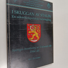 Kent Zetterberg : I skuggan av Stalin : en säkerhetspolit... - pikkukuva 1