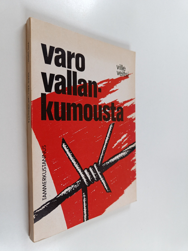 Ville Veitsi : Varo vallankumousta
