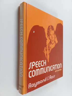 Raymond Samuel Ross : Speech Communication - Fundamentals...