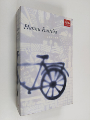 Hannu Raittila : Ulkona