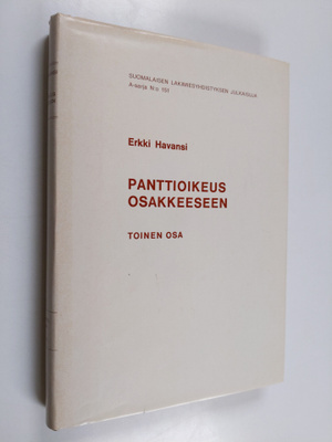 Erkki Havansi : Panttioikeus osakkeeseen 2 osa