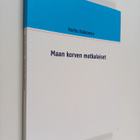 Kerttu Kokkonen : Maan korven matkalaiset - pikkukuva 1