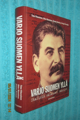 Varjo Suomen yllä - Stalinin salaiset kansiot