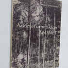 Tauno Järveläinen : Arkimetsänhoidon avaimet - pikkukuva 1