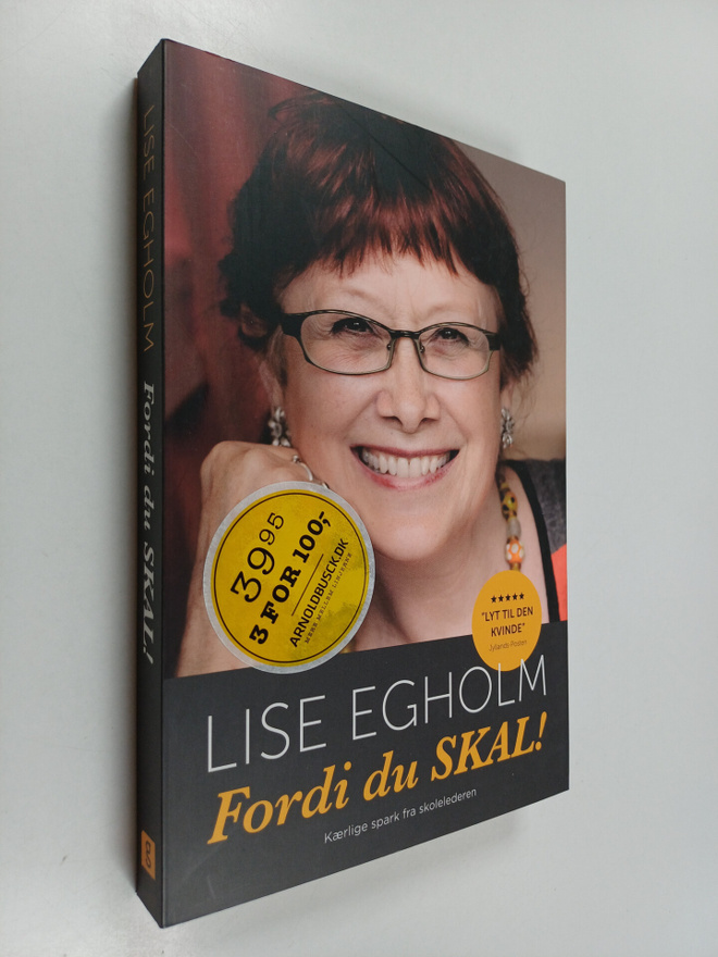Anette Vestergaard ym. : Fordi du skal! - kaerlige spark ...