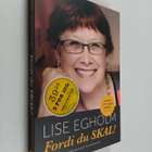 Anette Vestergaard ym. : Fordi du skal! - kaerlige spark ... - pikkukuva 1