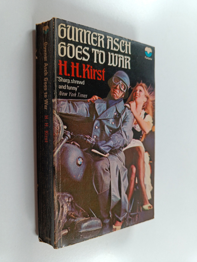 Hans Hellmut Kirst : The Revolt of Gunner Asch