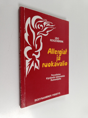 Udo Renzenbrink : Allergiat ja ruokavalio : Perustietoa, ...
