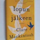 Clare Mackintosh : Lopun jälkeen - pikkukuva 1
