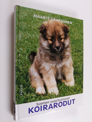 Maarit Laaksonen : Suomen suosituimmat koirarodut