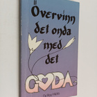 Roy Hicks : Övervinn det onda med det goda - pikkukuva 1