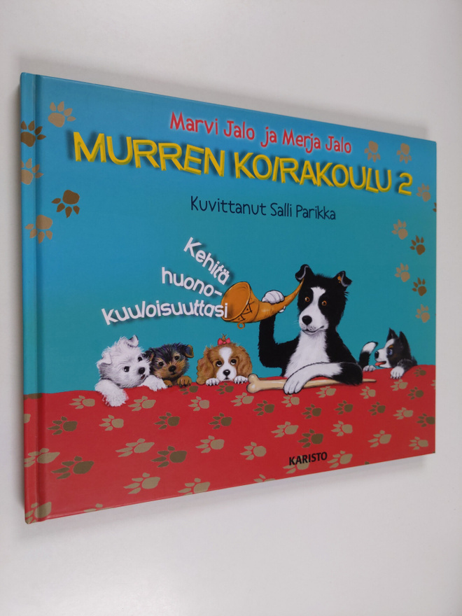 Marvi Jalo : Murren koirakoulu, 2 - Kehitä huonokuuloisuu...