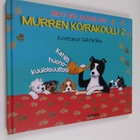 Marvi Jalo : Murren koirakoulu, 2 - Kehitä huonokuuloisuu... - pikkukuva 1