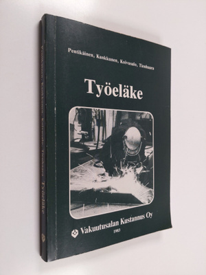 Työeläke : työeläkelakien yleisselostus