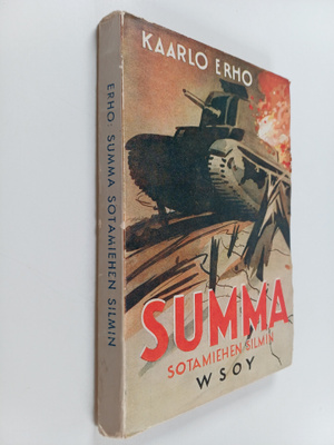Kaarlo Erho : Summa sotamiehen silmin