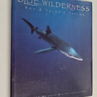 Ron Taylor ym. : Blue Wilderness - pikkukuva 1