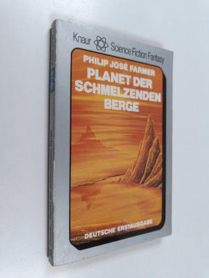 Philip Jose Farmer : Planet der schmelzenden Berge - Fant...