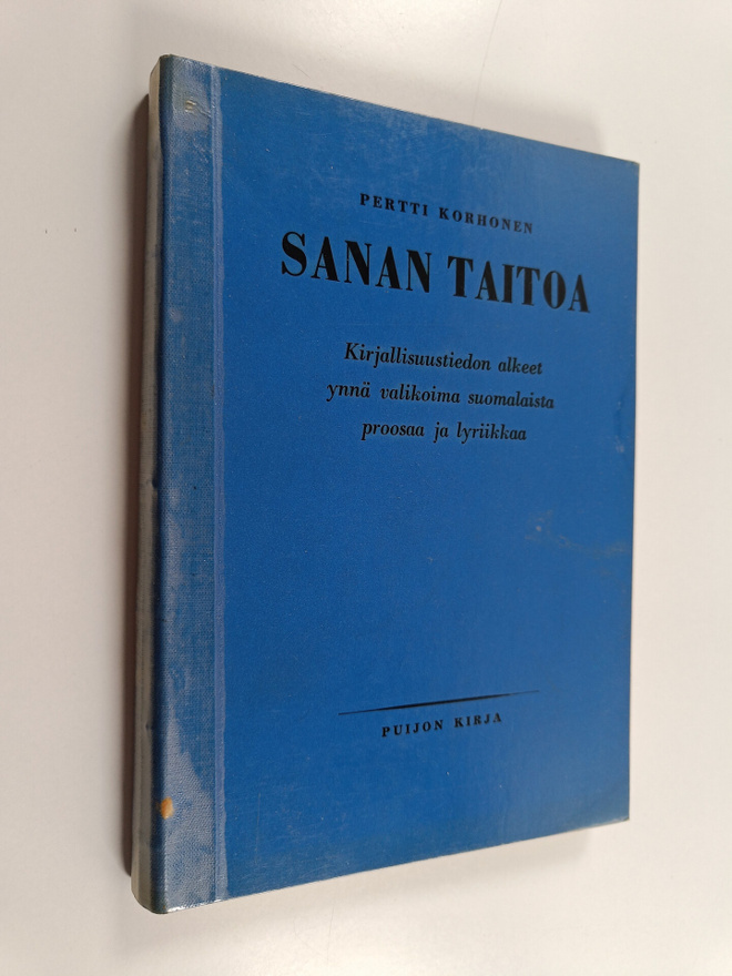 Pertti Korhonen : Sanan taitoa - kirjallisuustieteen alke...