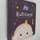 Kultaseni : vauvakirjan suosikit kaikkien pienimmille - pikkukuva 1