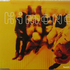 Kimono • Ole onnellinen / Kiima CD-Single - pikkukuva 1