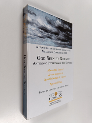 Manuel G. Doncel : God seen by science : anthropic evolut...