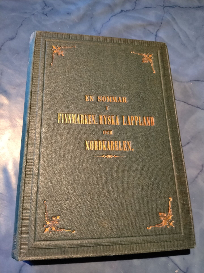 en sommar i finnmarken ryska lappland och nordkarelen