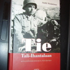 Antti Nieminen: TIE TALI-IHANTALAAN (3.p.2007) Sis.postikulu - pikkukuva 1