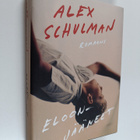 Alex Schulman : Eloonjääneet - pikkukuva 1