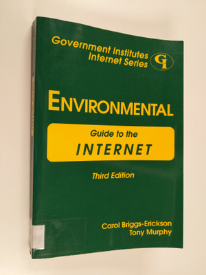 Carol Briggs-Erickson : Environmental guide to the Internet