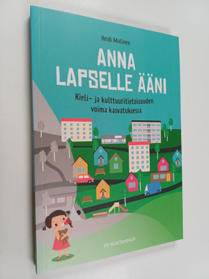 Heidi Malinen : Anna lapselle ääni