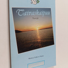 Tellervo Vainio : Taivaskaipuu : matkarunoja - Runoja - pikkukuva 1
