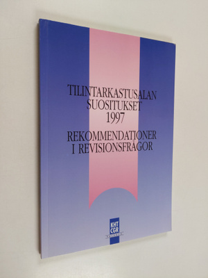 Tilintarkastusalan suositukset 1997 : Rekommendationer i ...