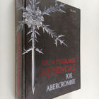 Joe Abercrombie : Vain puoliksi kuningas - pikkukuva 1
