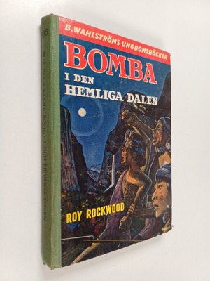 Roy Rockwood : Bomda i den hemliga dalen