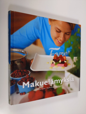 Liisa Talvitie : Makuelämyksiä