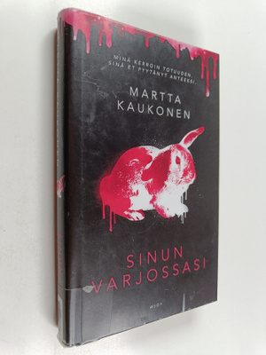 Martta Kaukonen : Sinun varjossasi