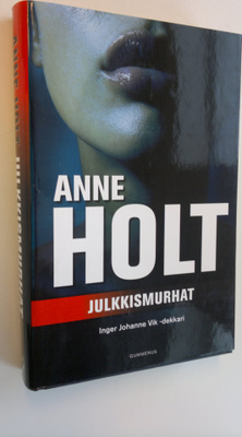 Anne Holt : Julkkismurhat