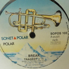 BREAK - TRAGEDY / JUST DREAMING M- 7" FIN-84 - pikkukuva 2