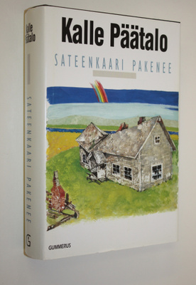 Kalle Päätalo : Sateenkaari pakenee