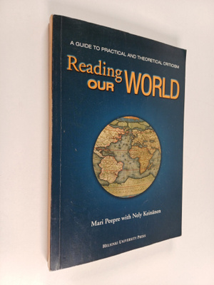 Mari Peepre : Reading our world : a guide to practical an...