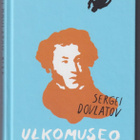 Sergei Dovlatov: Ulkomuseo - pikkukuva 1