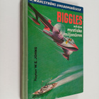 W. E. Johns : Biggles och den mystiske miljonären - pikkukuva 1