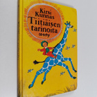 Kirsi Kunnas : Tiitiäisen tarinoita - pikkukuva 1