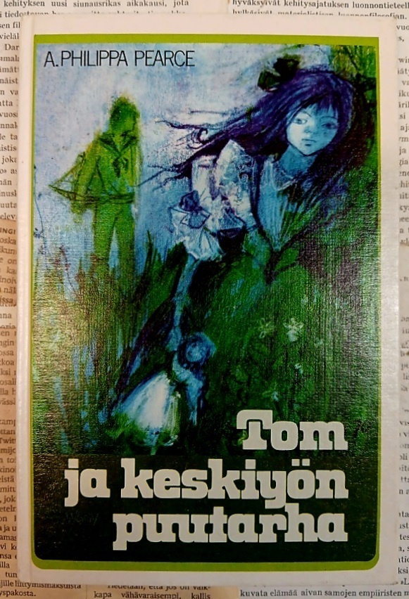 A. Philippa Pearce - Tom ja keskiyön puutarha (sid.)